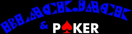 Blackjack & Poker
